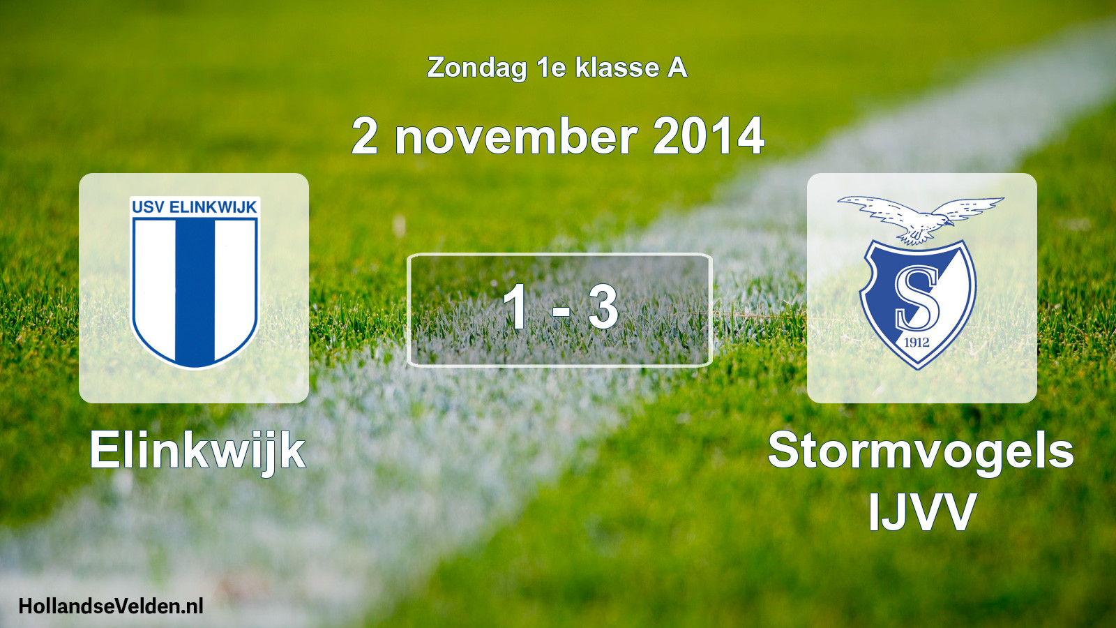 Gespeelde wedstrijd: Elinkwijk - Stormvogels IJVV 1 - 3 (2 november 2014)