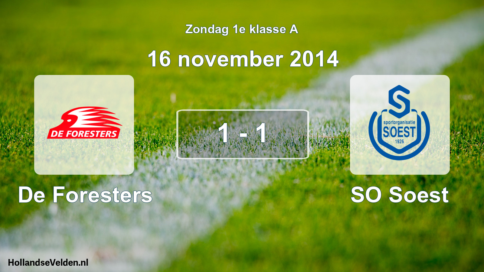 Gespeelde wedstrijd: De Foresters - SO Soest 1 - 1 (16 november 2014)