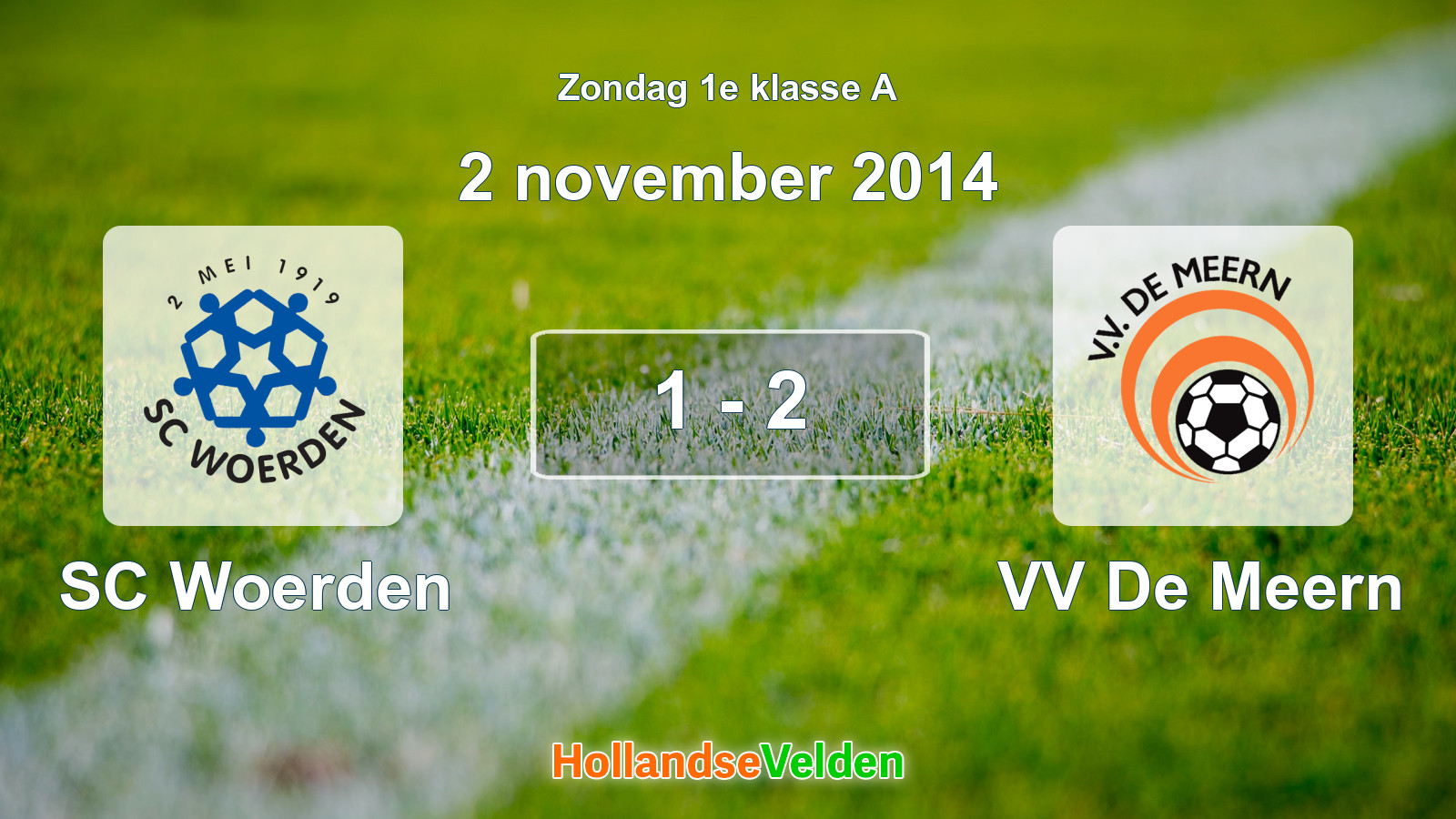 Gespeelde wedstrijd: SC Woerden - VV De Meern 1 - 2 (2 november 2014)