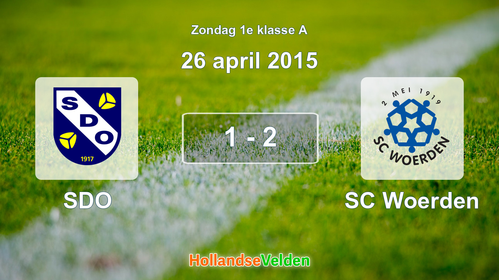 Gespeelde wedstrijd: SDO - SC Woerden 1 - 2 (26 april 2015)