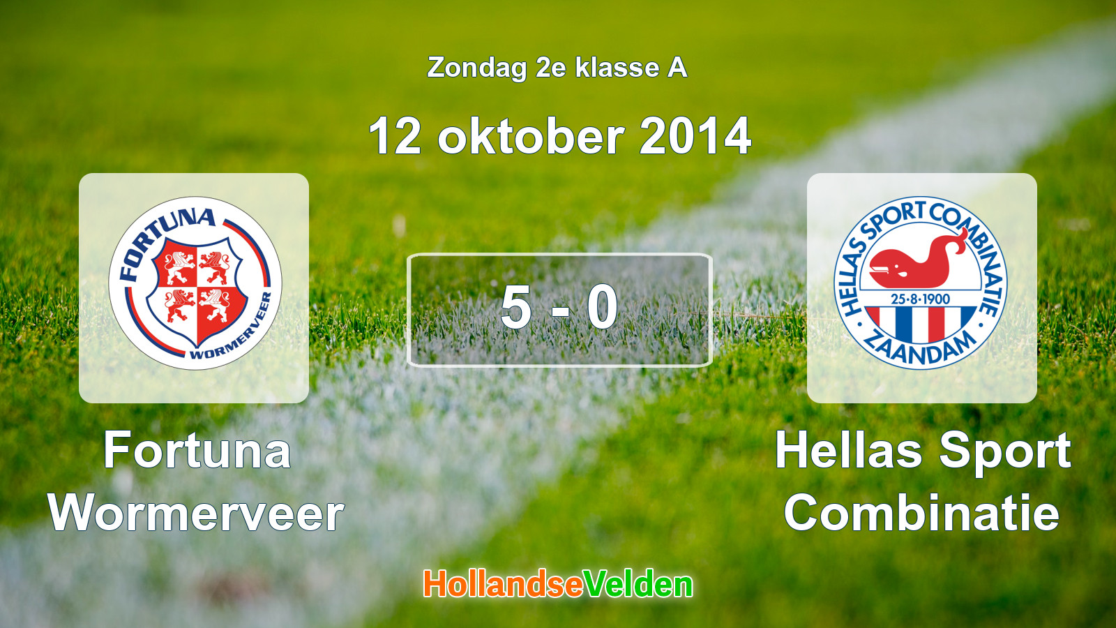 Gespeelde wedstrijd: Fortuna Wormerveer - Hellas Sport Combinatie 5 - 0 (12 oktober 2014)