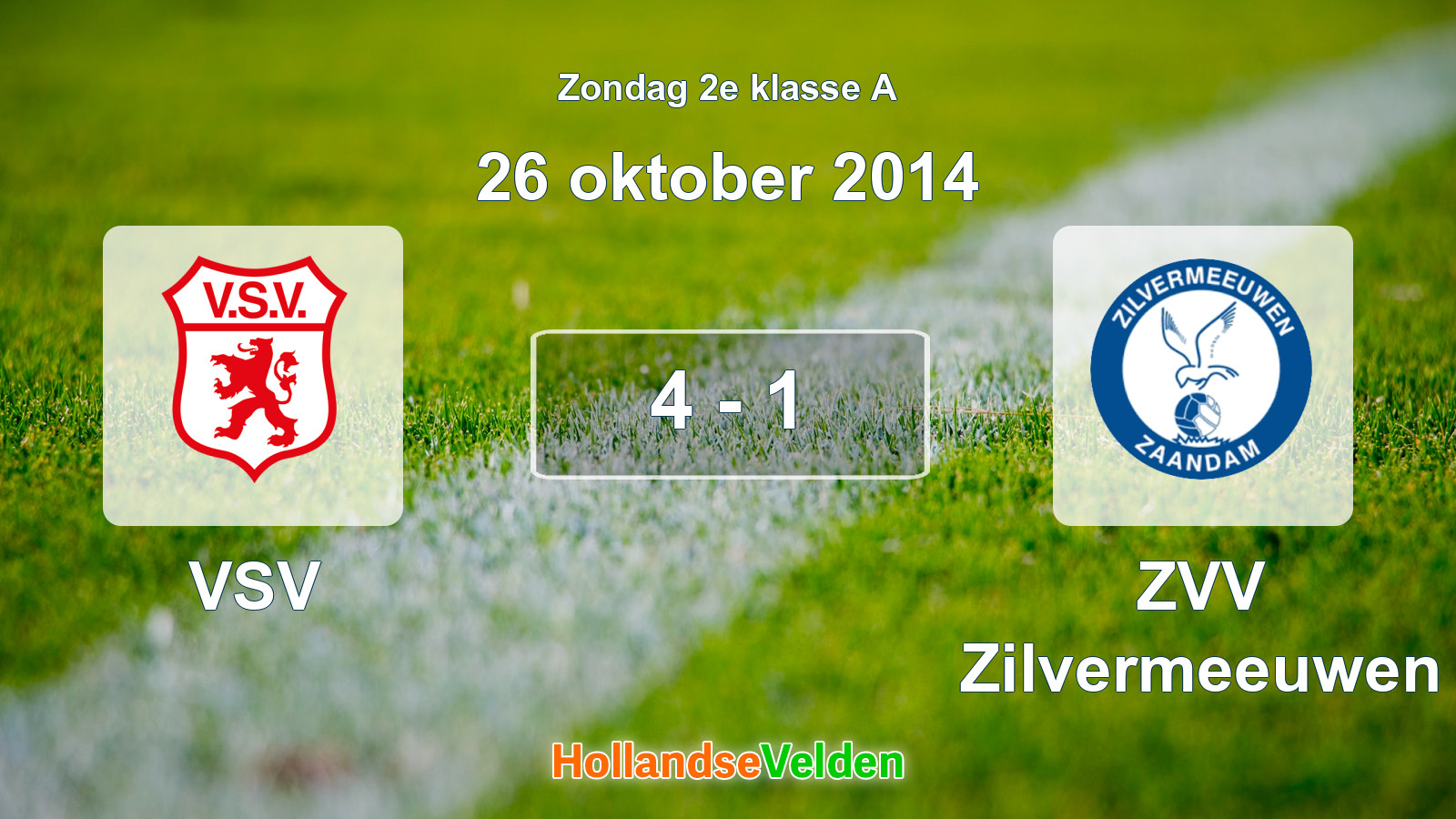 Gespeelde wedstrijd: VSV - ZVV Zilvermeeuwen 4 - 1 (26 oktober 2014)