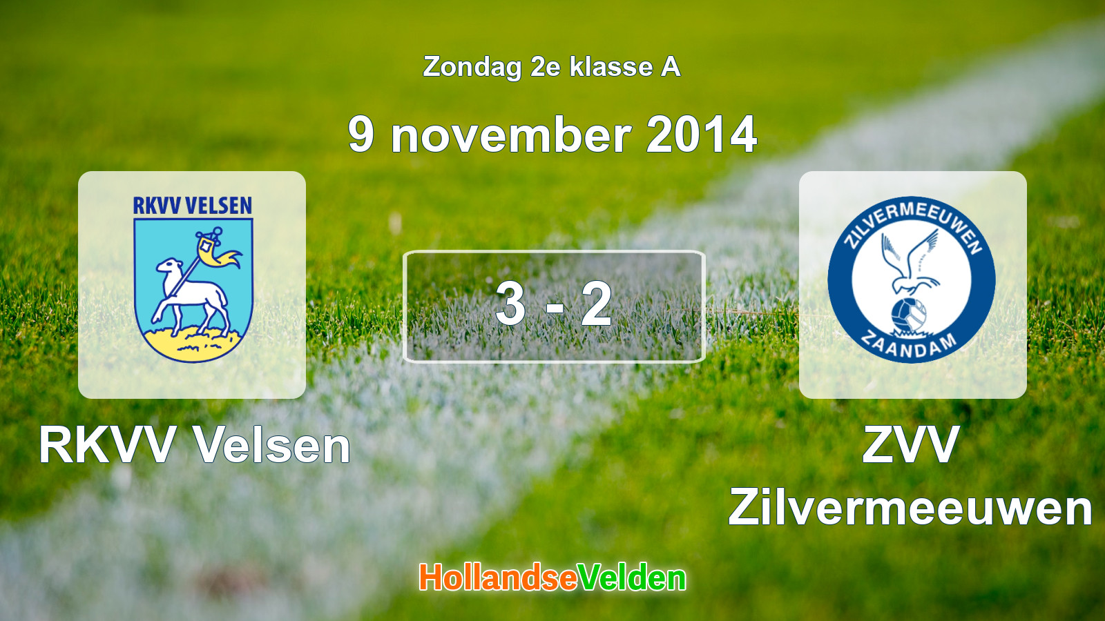 Gespeelde wedstrijd: RKVV Velsen - ZVV Zilvermeeuwen 3 - 2 (9 november 2014)