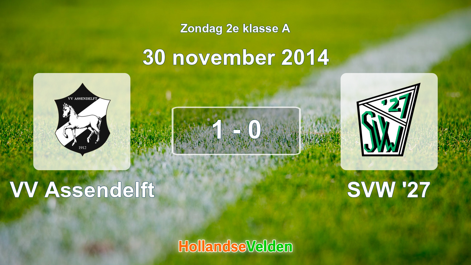 Gespeelde wedstrijd: VV Assendelft - SVW '27 1 - 0 (30 november 2014)