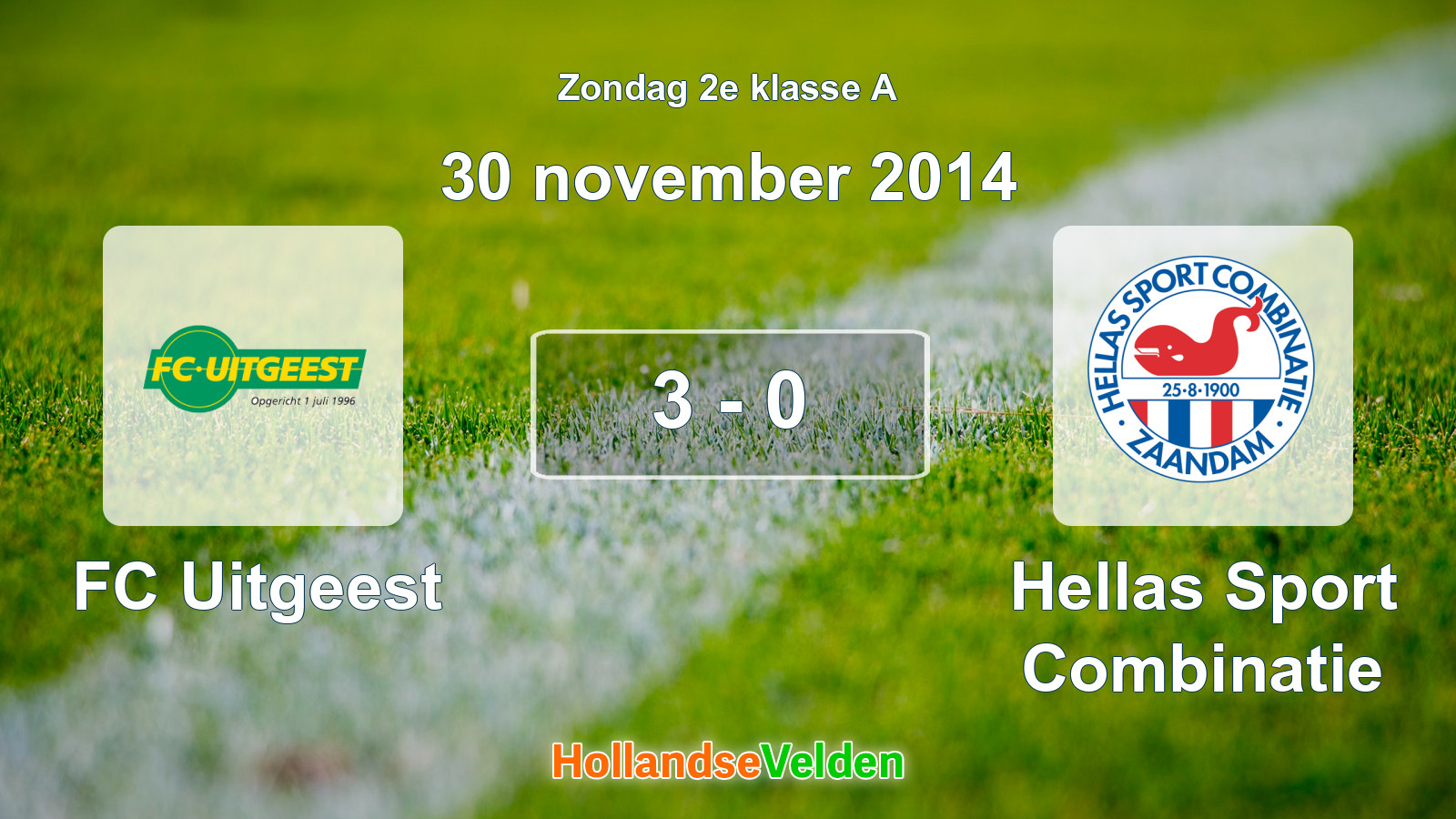 Gespeelde wedstrijd: FC Uitgeest - Hellas Sport Combinatie 3 - 0 (30 november 2014)