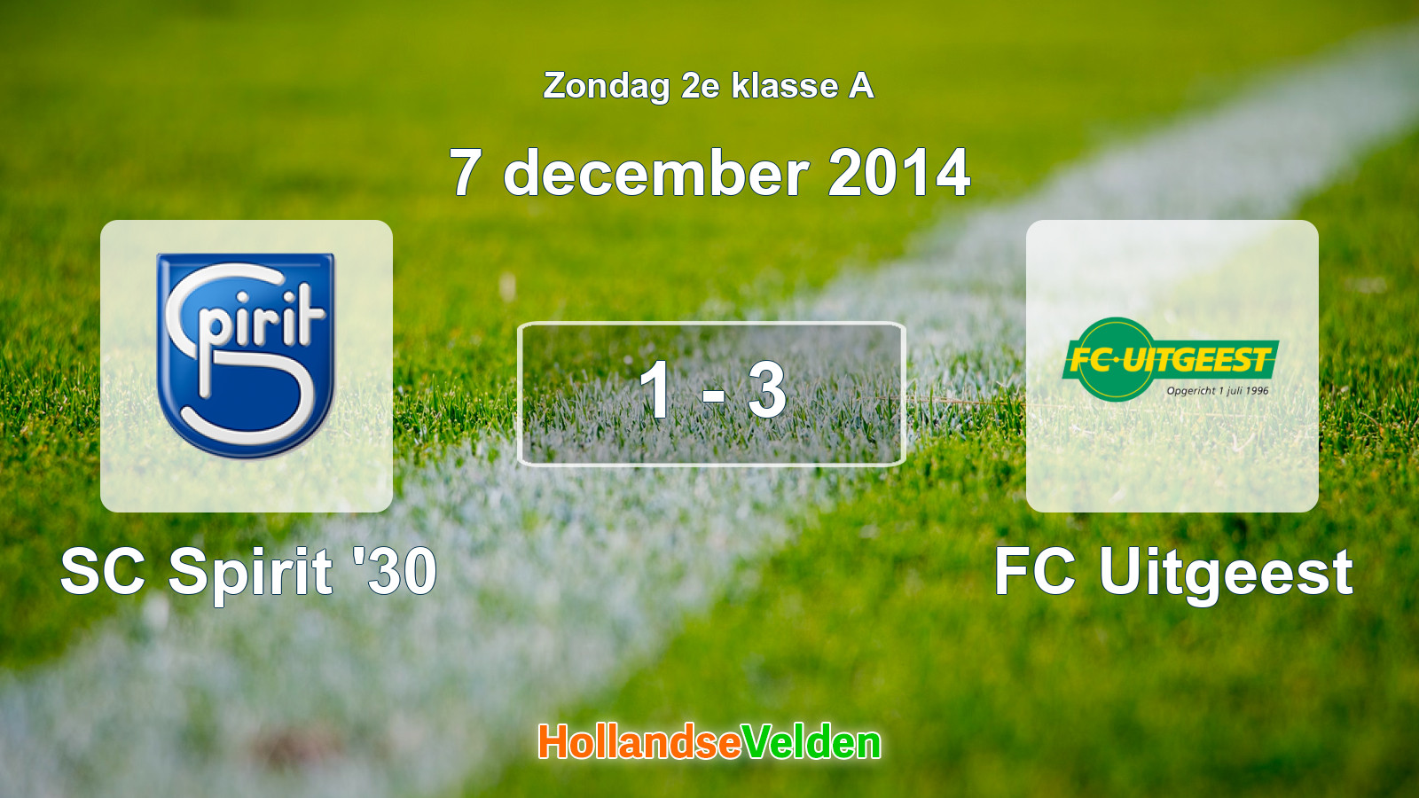 Gespeelde wedstrijd: SC Spirit '30 - FC Uitgeest 1 - 3 (7 december 2014)