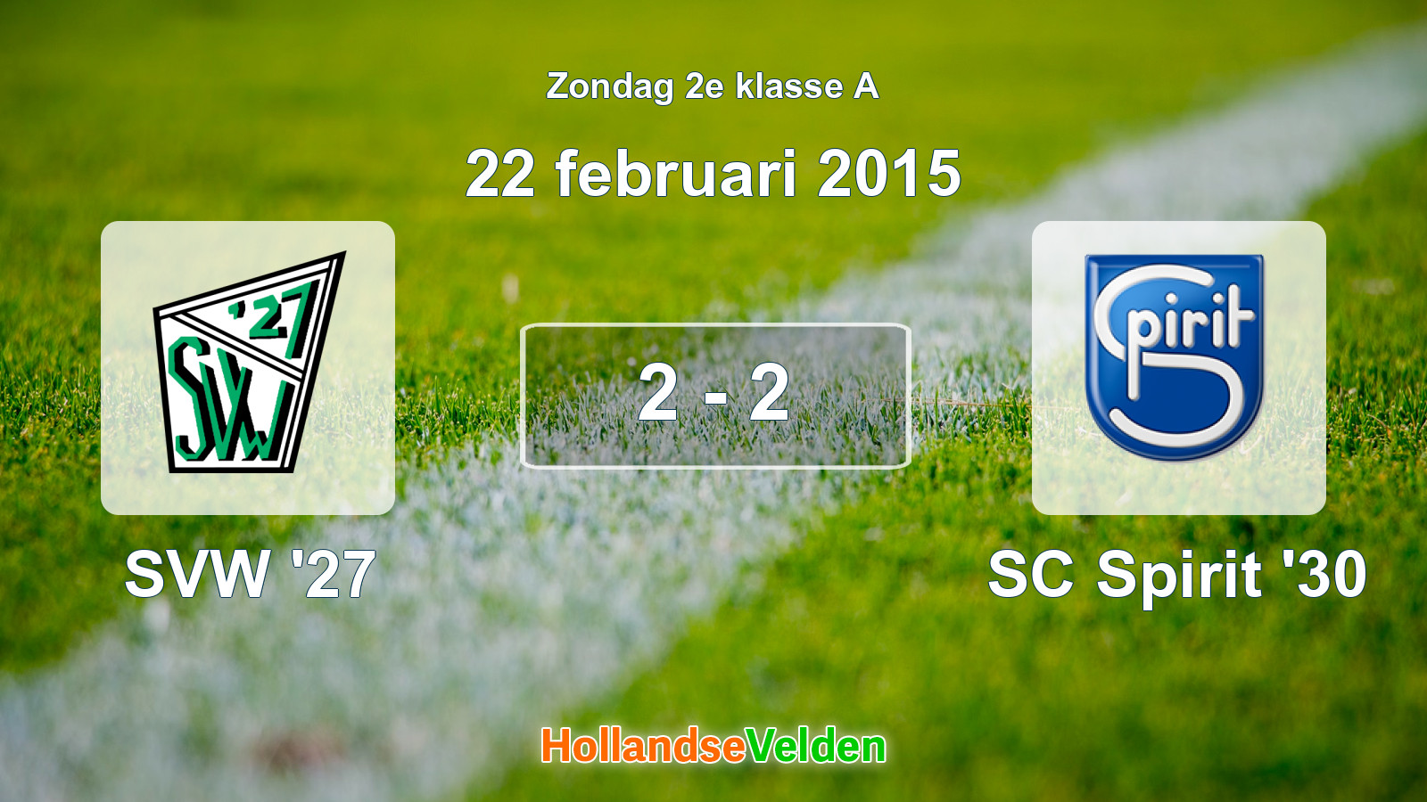 Gespeelde wedstrijd: SVW '27 - SC Spirit '30 2 - 2 (22 februari 2015)