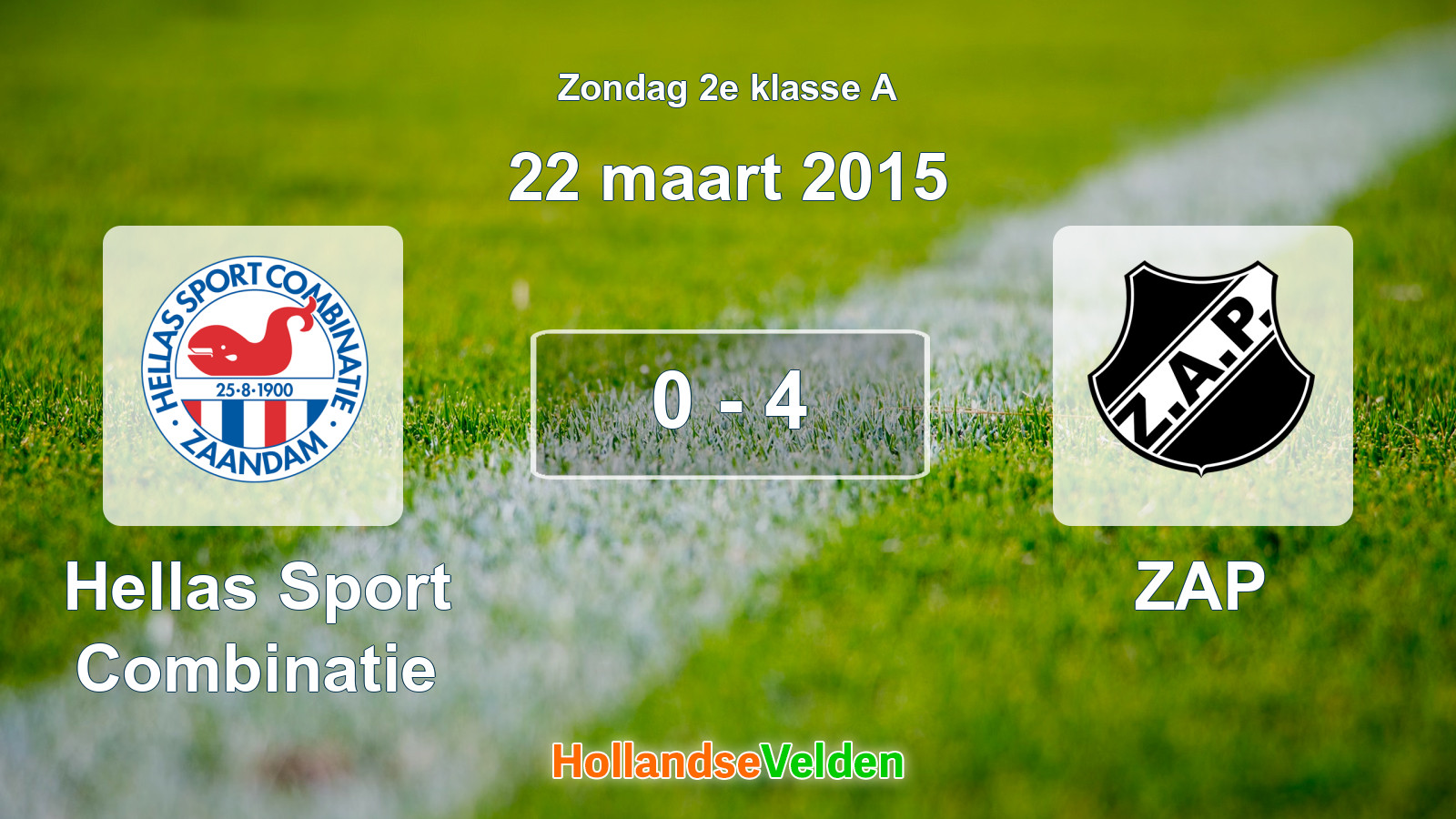 Gespeelde wedstrijd: Hellas Sport Combinatie - ZAP 0 - 4 (22 maart 2015)