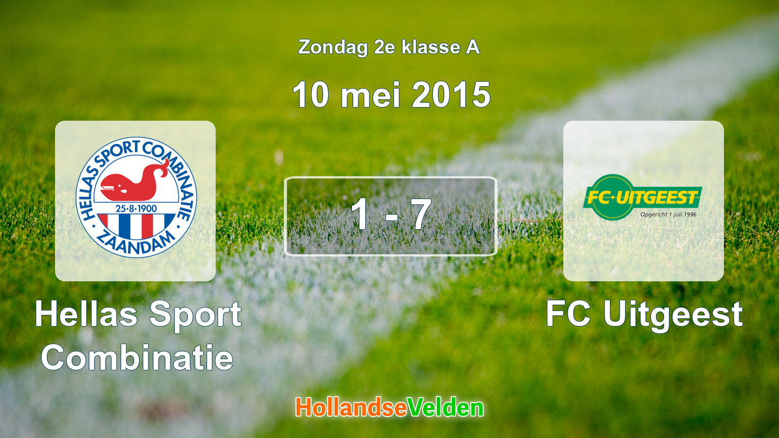 Gespeelde wedstrijd: Hellas Sport Combinatie - FC Uitgeest 1 - 7 (10 mei 2015)