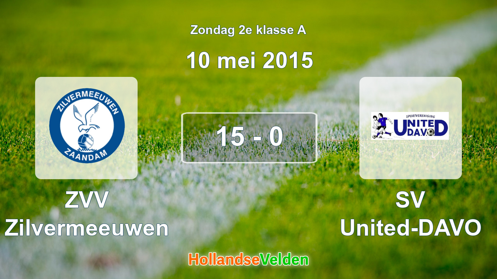 Gespeelde wedstrijd: ZVV Zilvermeeuwen - SV United-DAVO 15 - 0 (10 mei 2015)