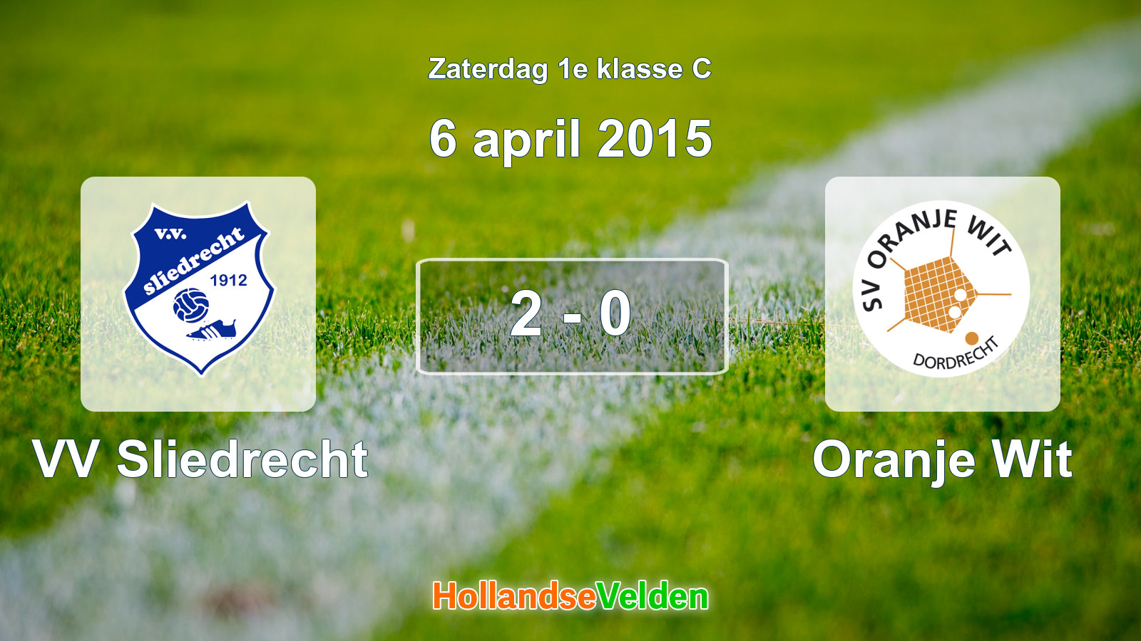 Gespeelde wedstrijd: VV Sliedrecht - Oranje Wit 2 - 0 (6 april 2015)