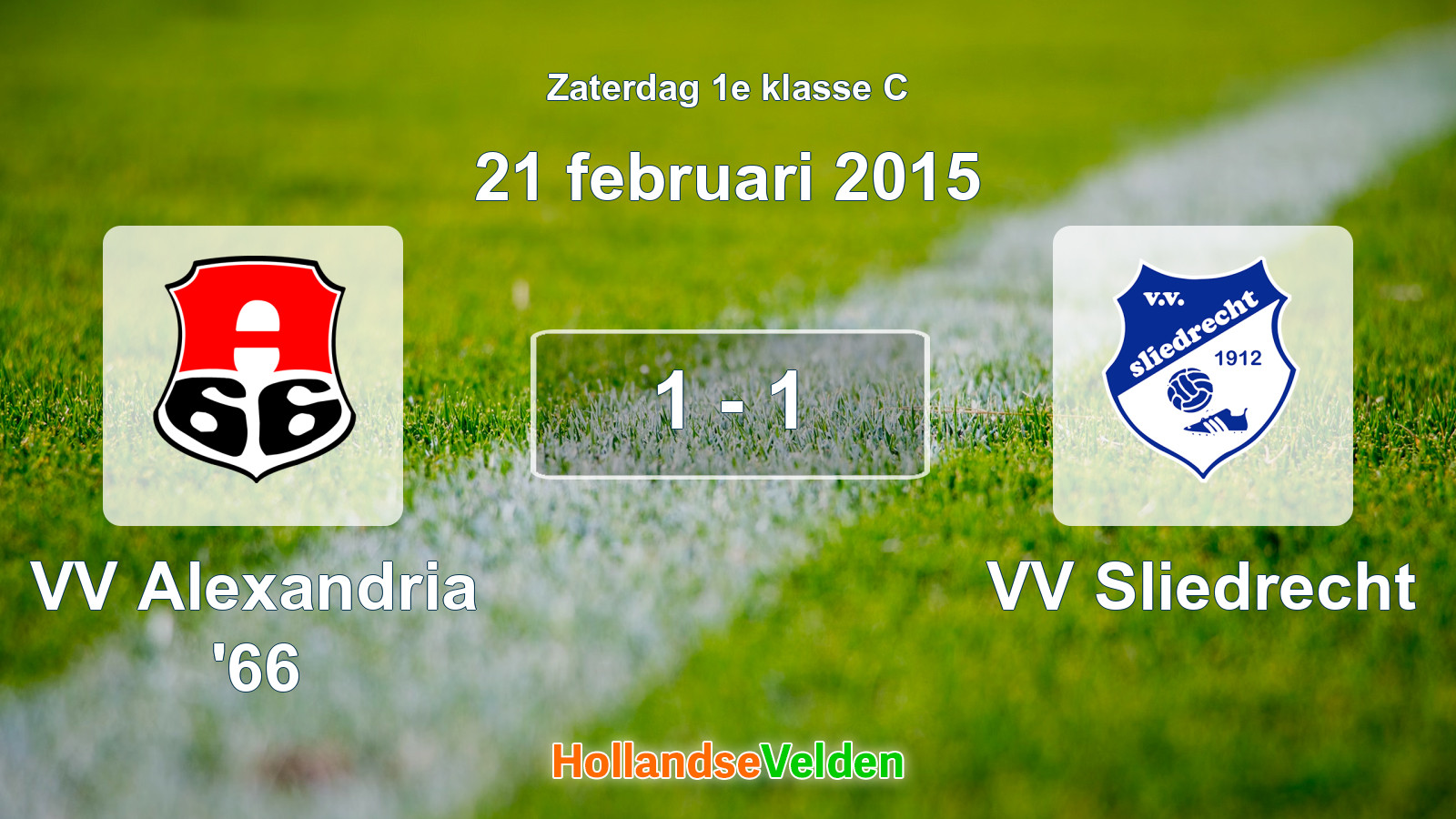 Gespeelde wedstrijd: VV Alexandria '66 - VV Sliedrecht 1 - 1 (21 februari 2015)