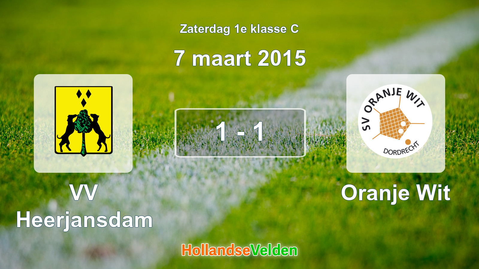 Gespeelde wedstrijd: VV Heerjansdam - Oranje Wit 1 - 1 (7 maart 2015)