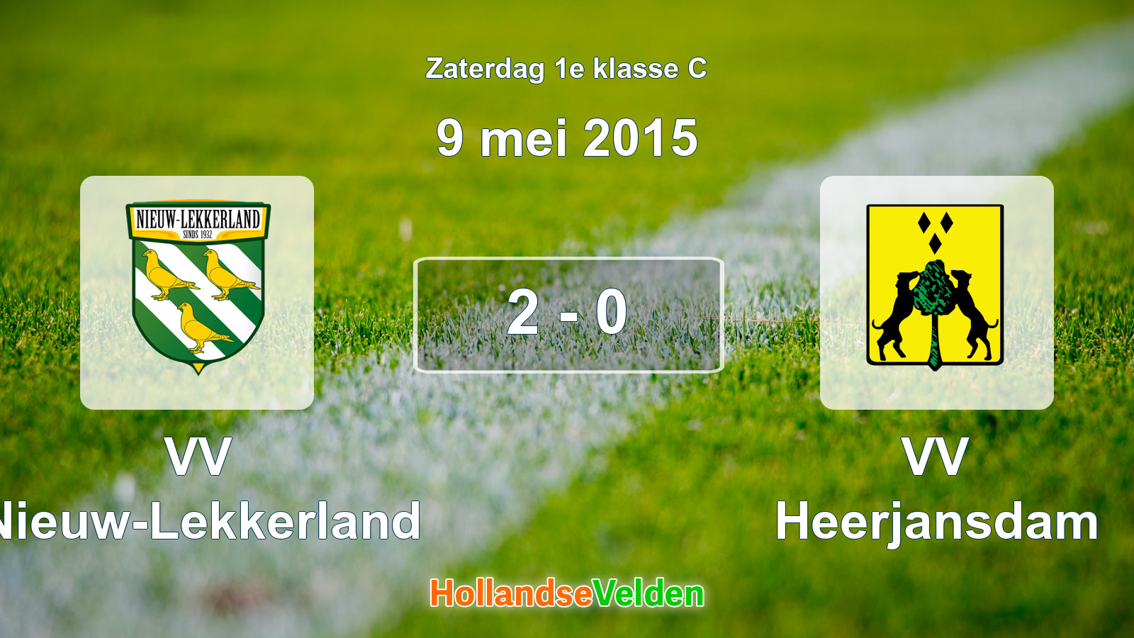 Gespeelde wedstrijd: VV Nieuw-Lekkerland - VV Heerjansdam 2 - 0 (9 mei 2015)