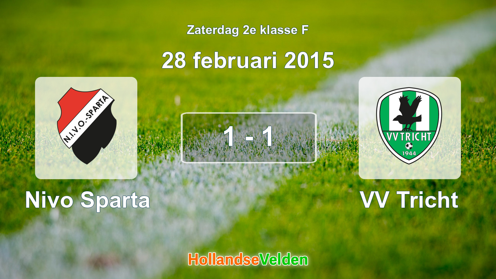 Gespeelde wedstrijd: Nivo Sparta - VV Tricht 1 - 1 (28 februari 2015)