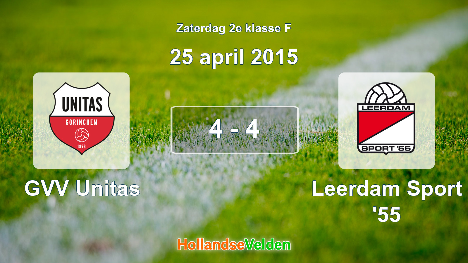 Gespeelde wedstrijd: GVV Unitas - Leerdam Sport '55 4 - 4 (25 april 2015)