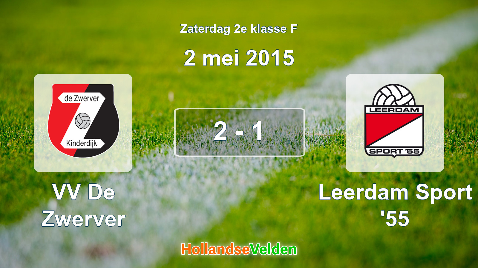 Gespeelde wedstrijd: VV De Zwerver - Leerdam Sport '55 2 - 1 (2 mei 2015)
