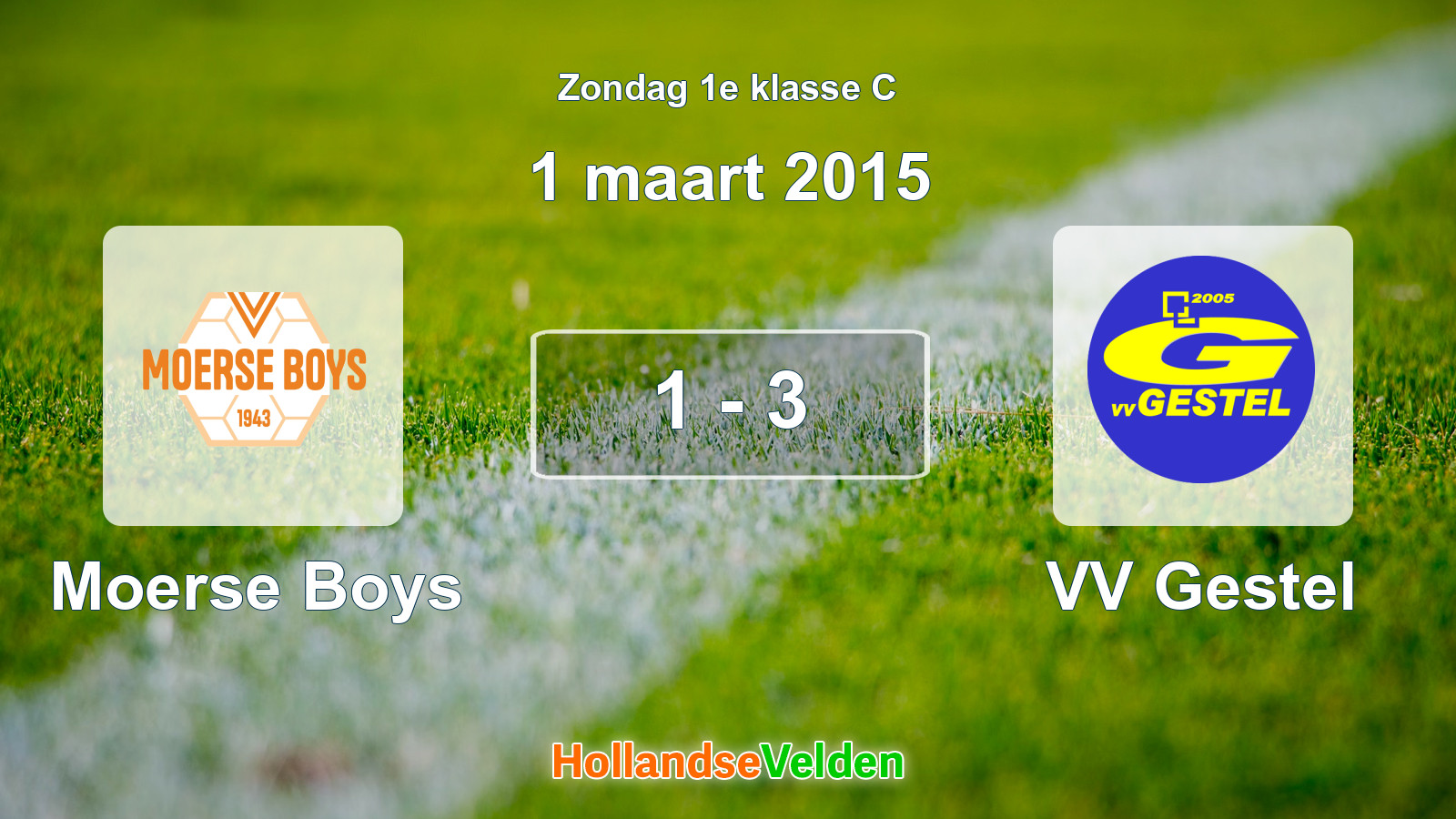 Gespeelde wedstrijd: Moerse Boys - VV Gestel 1 - 3 (1 maart 2015)