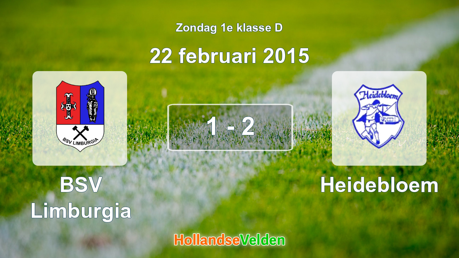 Gespeelde wedstrijd: BSV Limburgia - Heidebloem 1 - 2 (22 februari 2015)