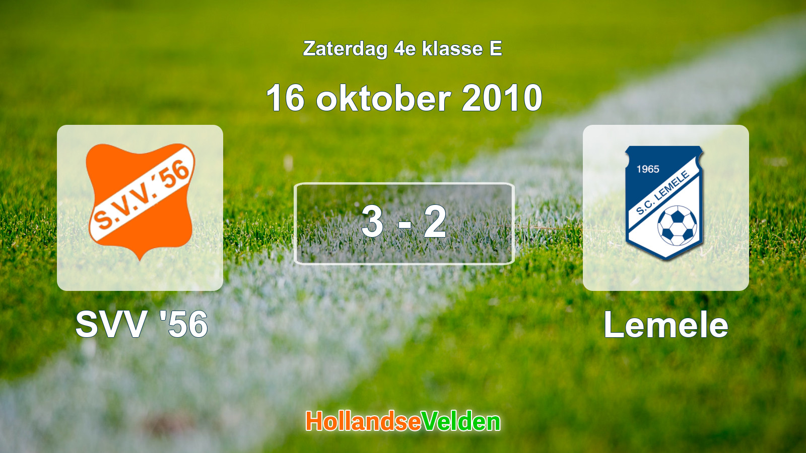 Gespeelde wedstrijd: SVV '56 - Lemele 3 - 2 (16 oktober 2010)