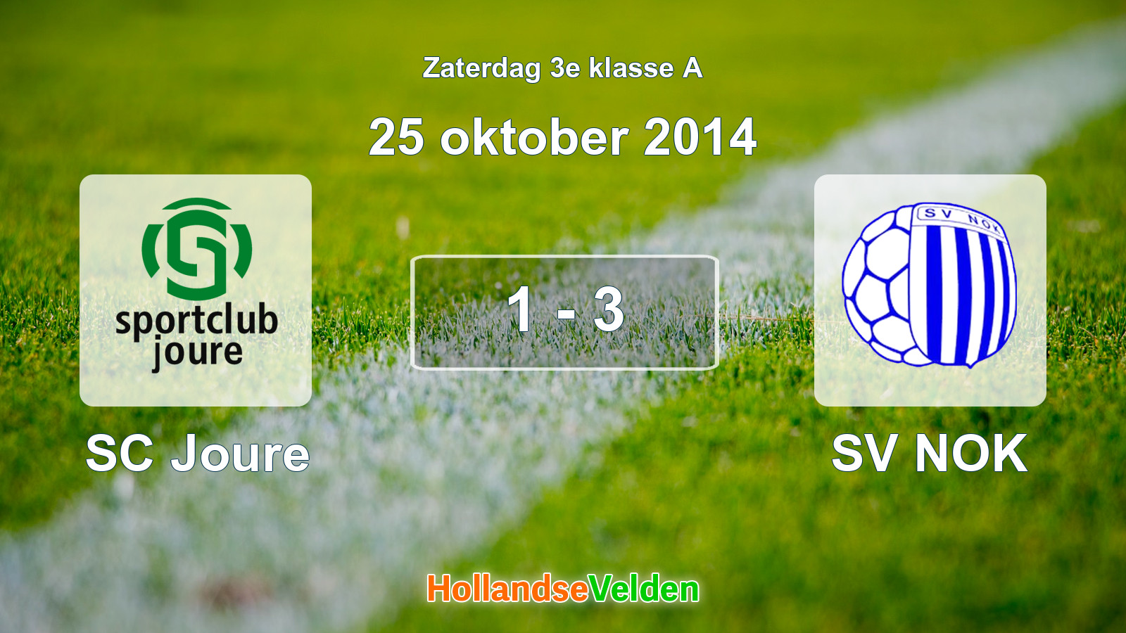 Gespeelde wedstrijd: SC Joure - SV NOK 1 - 3 (25 oktober 2014)