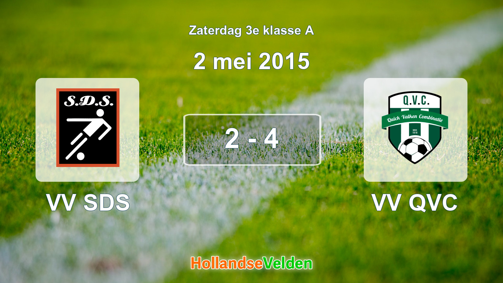 Gespeelde wedstrijd: VV SDS - VV QVC 2 - 4 (2 mei 2015)