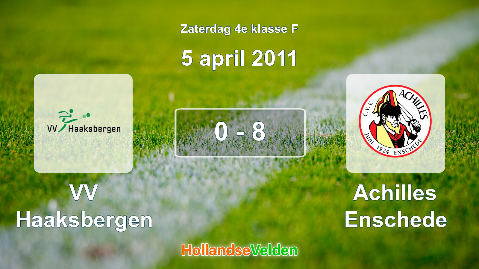 Gespeelde wedstrijd: VV Haaksbergen - Achilles Enschede 0 - 8 (5 april 2011)