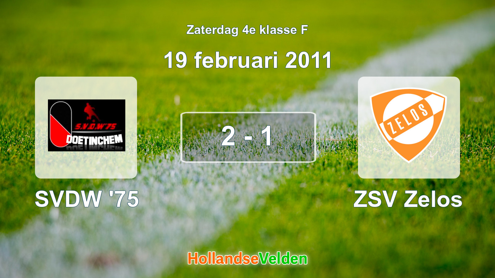 Gespeelde wedstrijd: SVDW '75 - ZSV Zelos 2 - 1 (19 februari 2011)