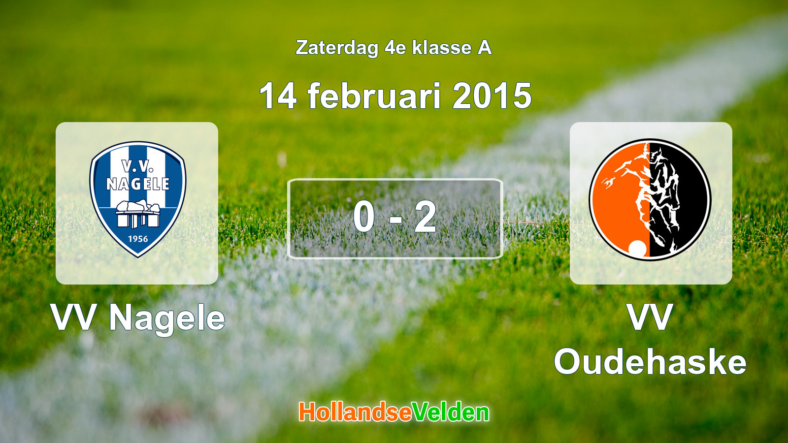Gespeelde wedstrijd: VV Nagele - VV Oudehaske 0 - 2 (14 februari 2015)