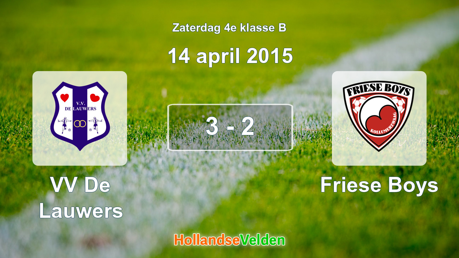 Gespeelde wedstrijd: VV De Lauwers - Friese Boys 3 - 2 (14 april 2015)
