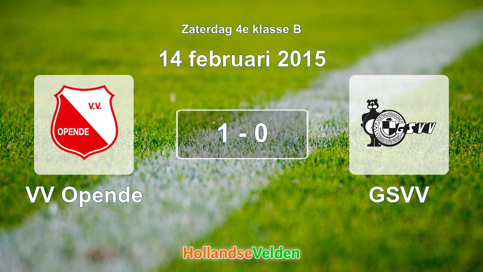 Gespeelde wedstrijd: VV Opende - GSVV 1 - 0 (14 februari 2015)
