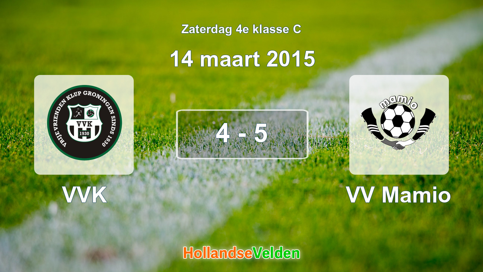 Gespeelde wedstrijd: VVK - VV Mamio 4 - 5 (14 maart 2015)
