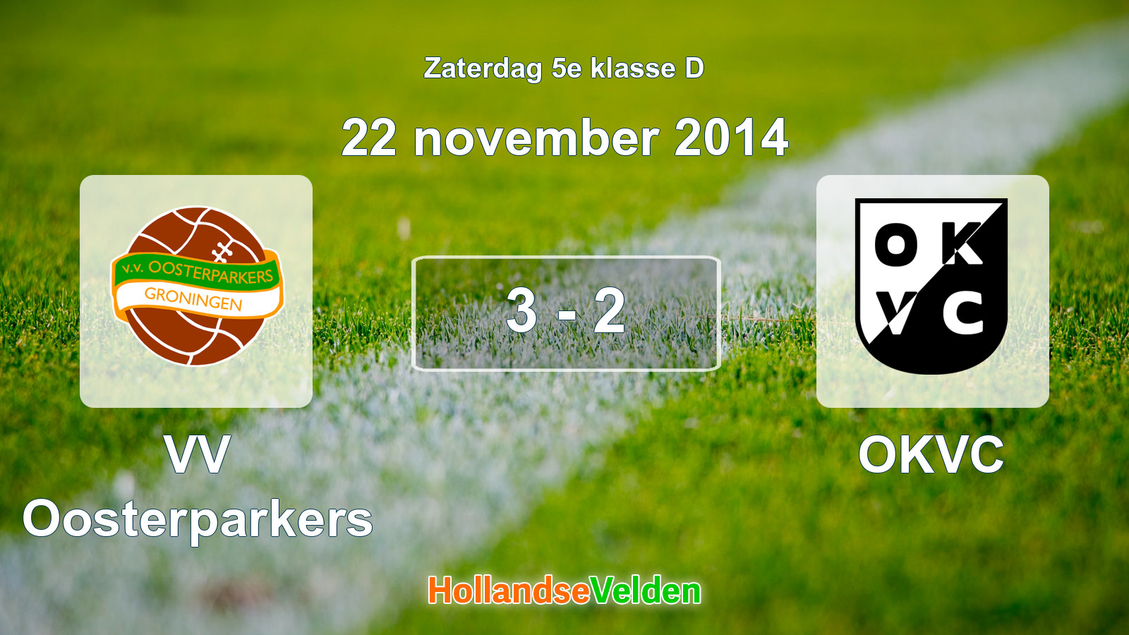 Gespeelde wedstrijd: VV Oosterparkers - OKVC 3 - 2 (22 november 2014)