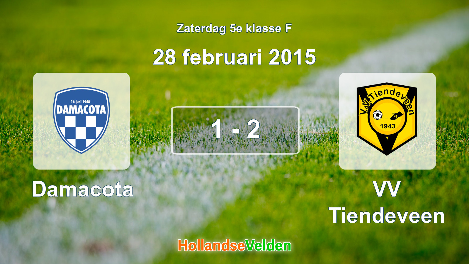 Gespeelde wedstrijd: Damacota - VV Tiendeveen 1 - 2 (28 februari 2015)