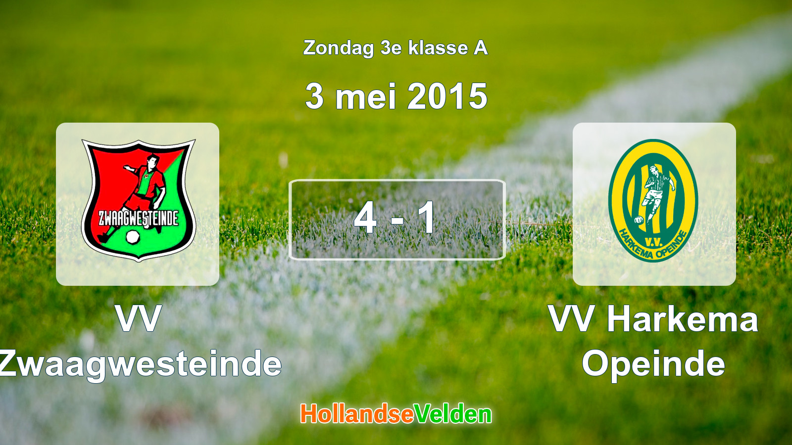 Gespeelde wedstrijd: VV Zwaagwesteinde - VV Harkema Opeinde 4 - 1 (3 mei 2015)