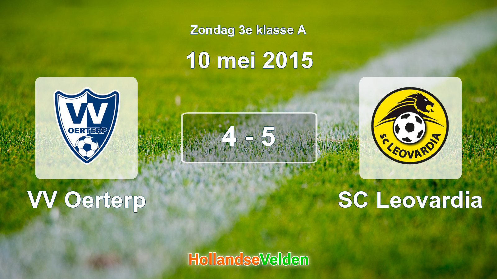 Gespeelde wedstrijd: VV Oerterp - SC Leovardia 4 - 5 (10 mei 2015)