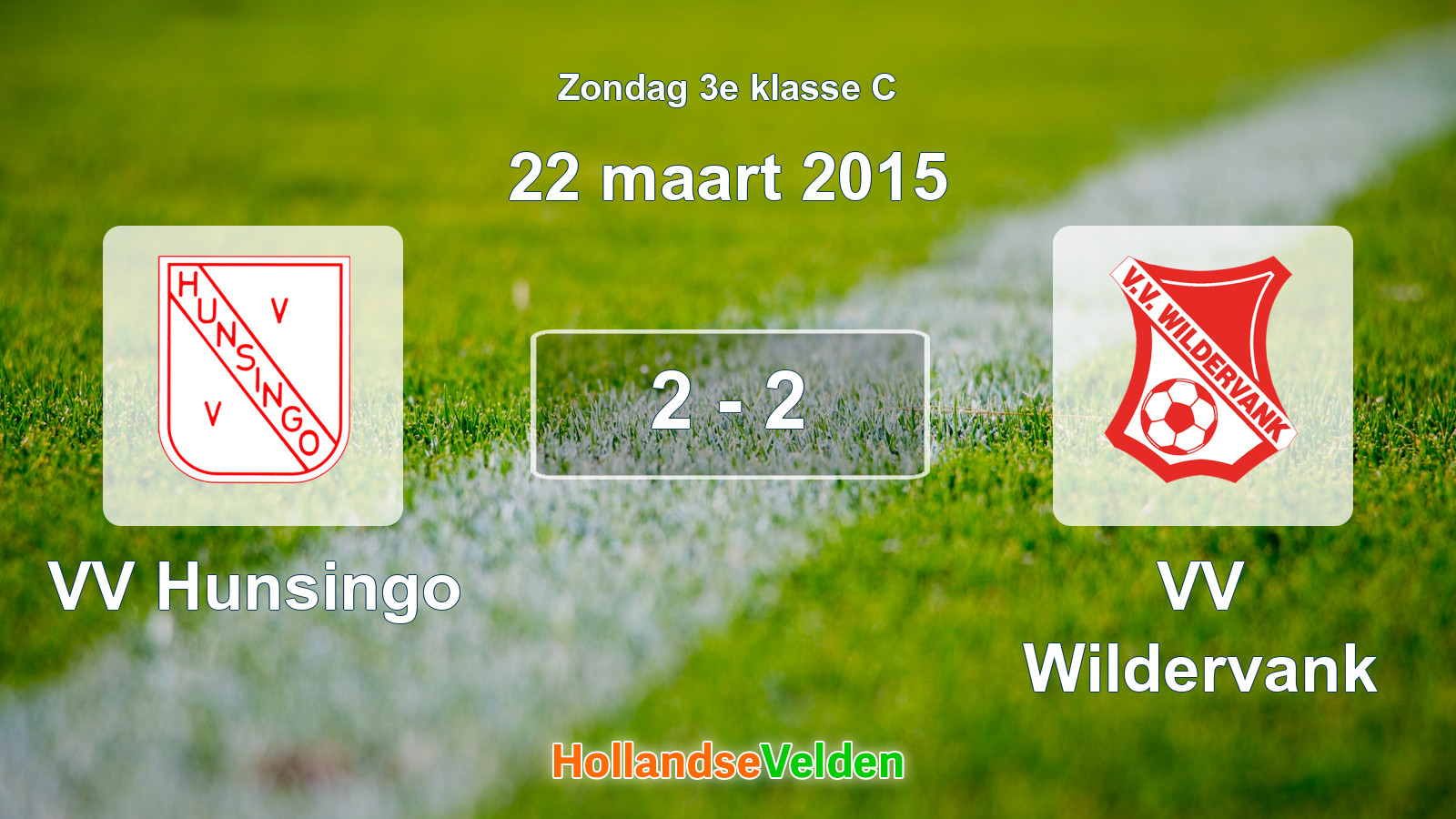 Gespeelde wedstrijd: VV Hunsingo - VV Wildervank 2 - 2 (22 maart 2015)