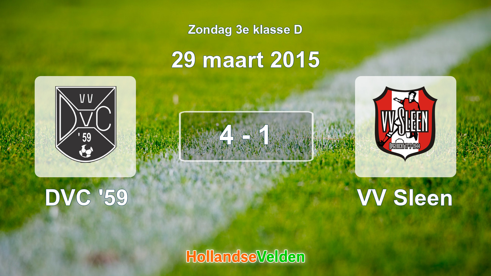 Gespeelde wedstrijd: DVC '59 - VV Sleen 4 - 1 (29 maart 2015)