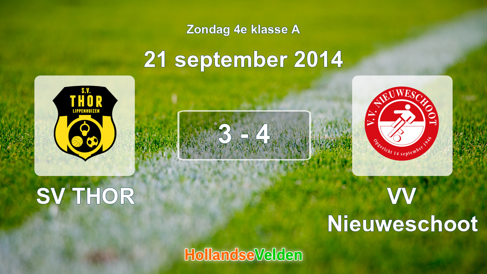 Gespeelde wedstrijd: SV THOR - VV Nieuweschoot 3 - 4 (21 september 2014)
