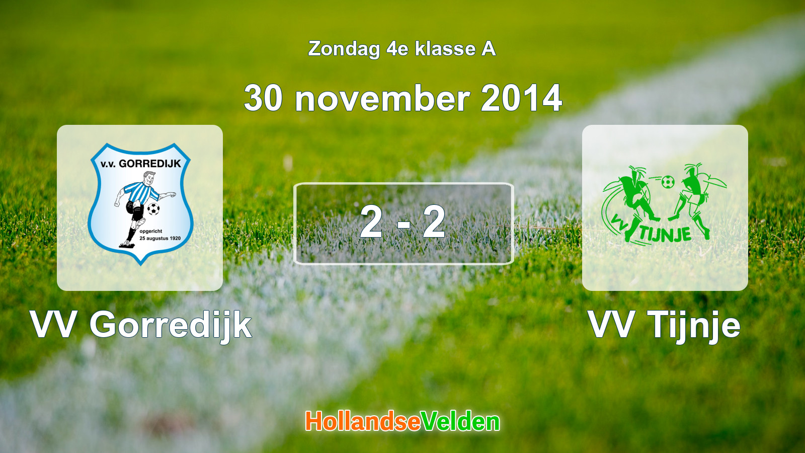 Gespeelde wedstrijd: VV Gorredijk - VV Tijnje 2 - 2 (30 november 2014)