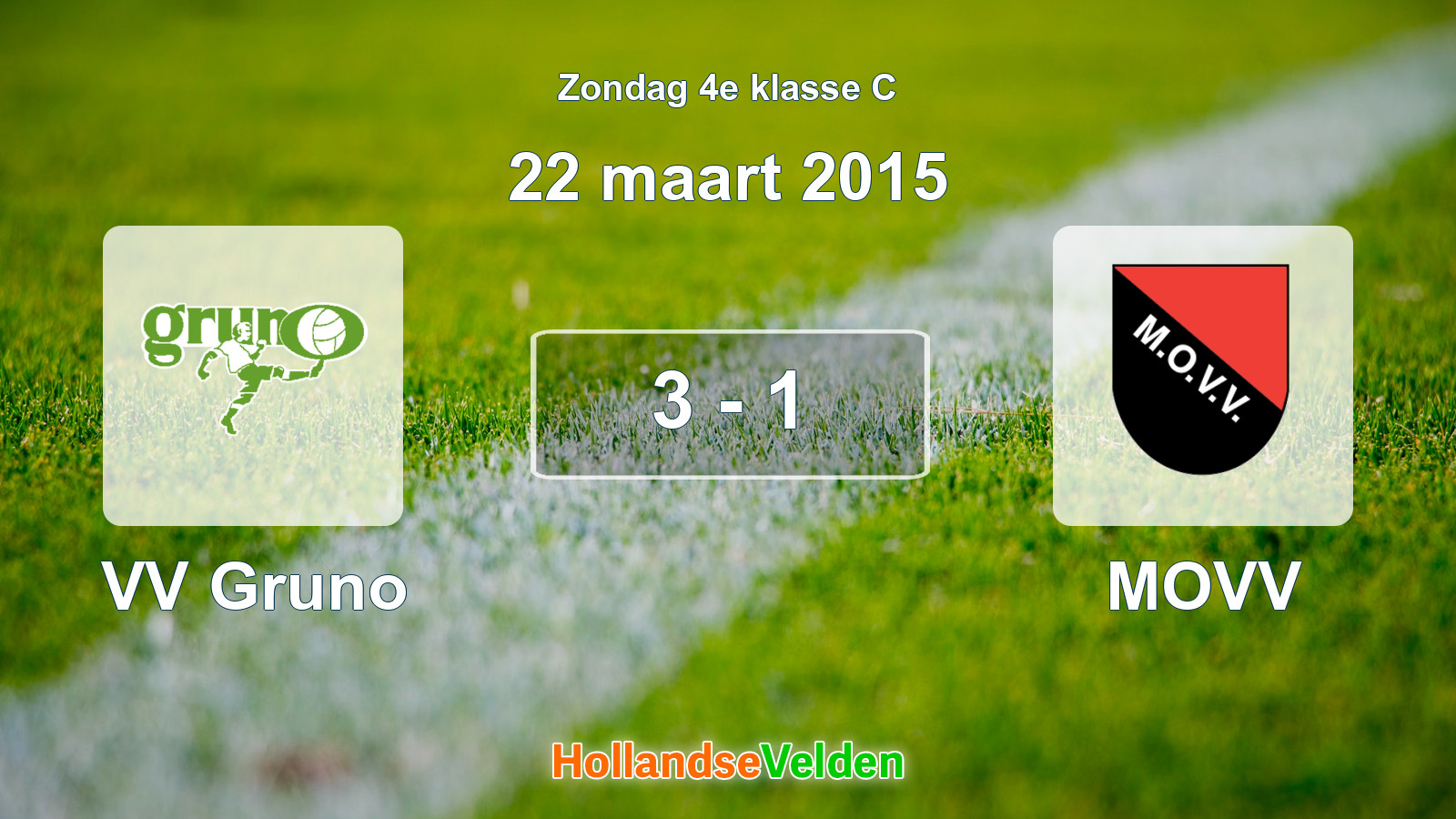 Gespeelde wedstrijd: VV Gruno - MOVV 3 - 1 (22 maart 2015)