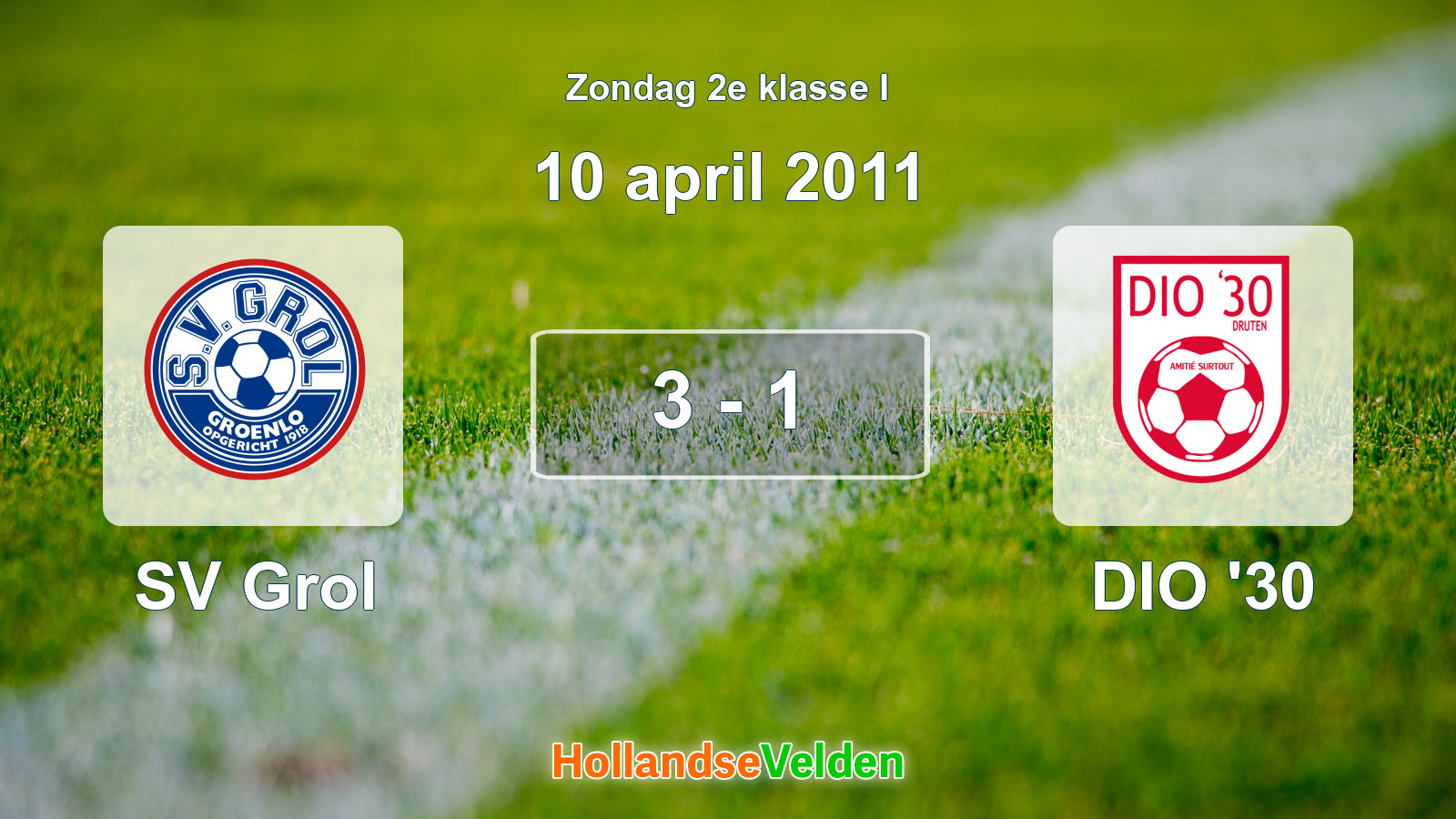Gespeelde wedstrijd: SV Grol - DIO '30 3 - 1 (10 april 2011)