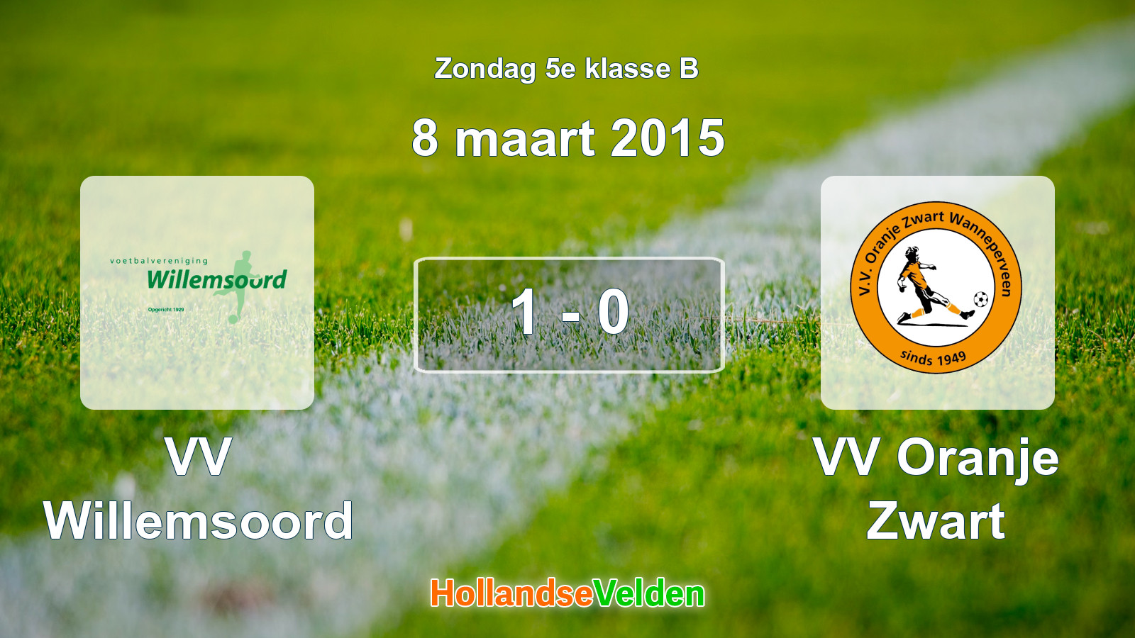 Gespeelde wedstrijd: VV Willemsoord - VV Oranje Zwart 1 - 0 (8 maart 2015)