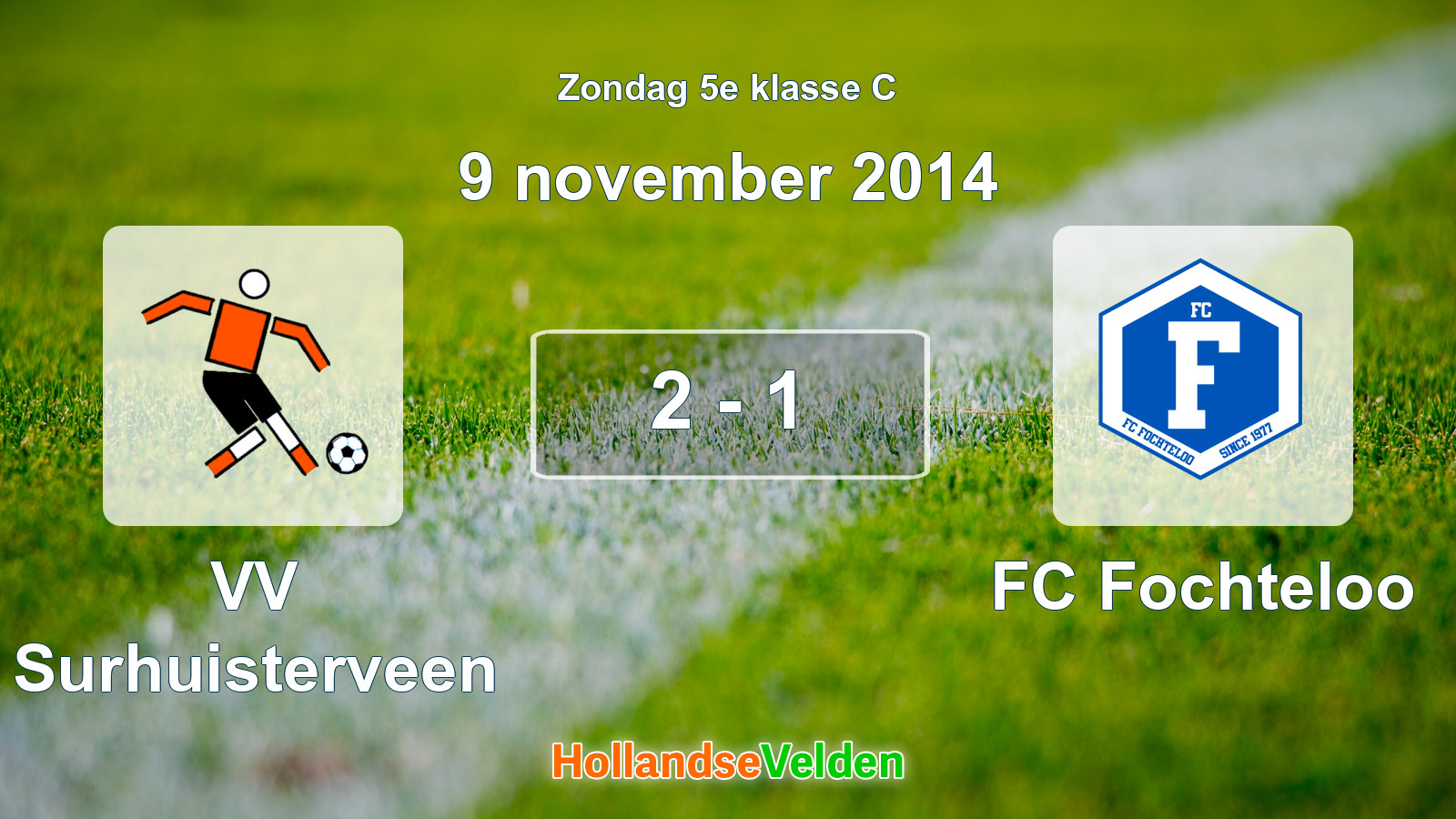 Gespeelde wedstrijd: VV Surhuisterveen - FC Fochteloo 2 - 1 (9 november 2014)