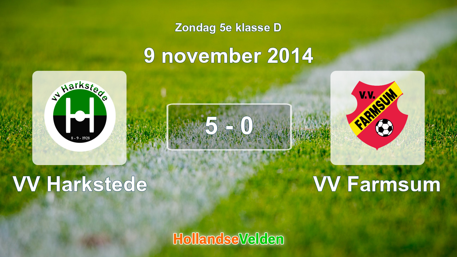 Gespeelde wedstrijd: VV Harkstede - VV Farmsum 5 - 0 (9 november 2014)
