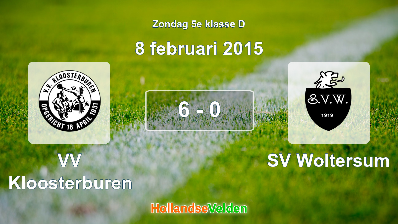 Gespeelde wedstrijd: VV Kloosterburen - SV Woltersum 6 - 0 (8 februari 2015)