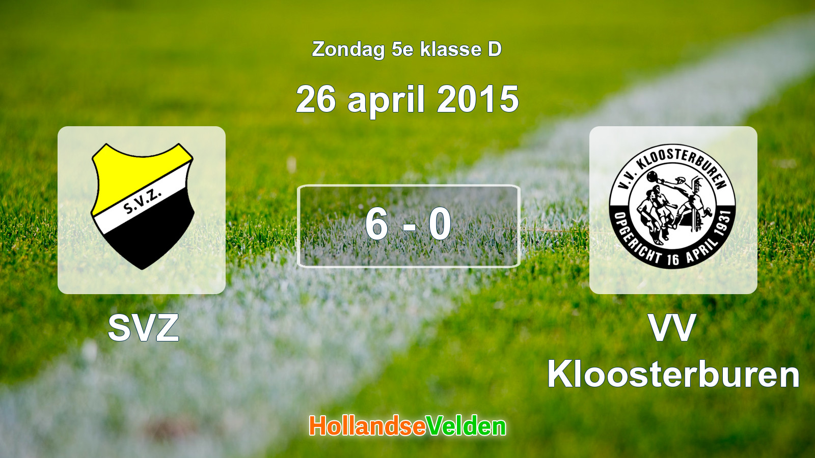Gespeelde wedstrijd: SVZ - VV Kloosterburen 6 - 0 (26 april 2015)