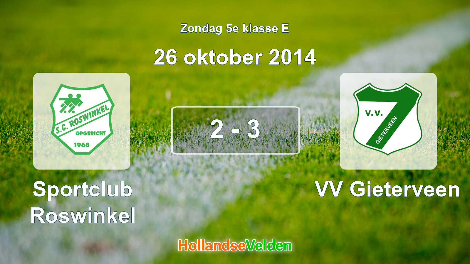 Gespeelde wedstrijd: Sportclub Roswinkel - VV Gieterveen 2 - 3 (26 oktober 2014)