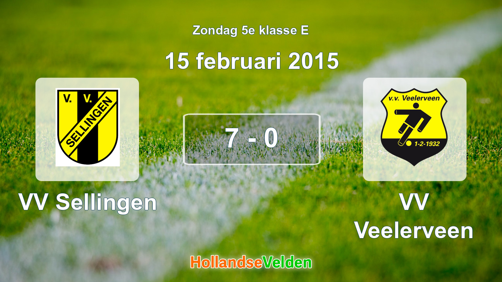 Gespeelde wedstrijd: VV Sellingen - VV Veelerveen 7 - 0 (15 februari 2015)