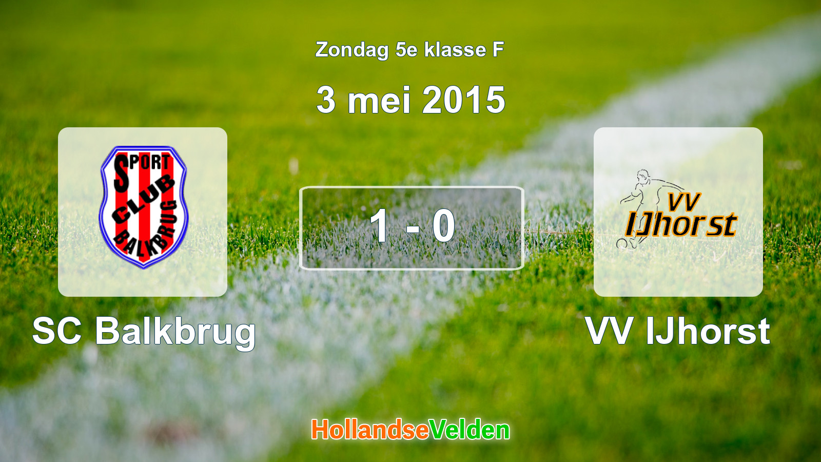 Gespeelde wedstrijd: SC Balkbrug - VV IJhorst 1 - 0 (3 mei 2015)